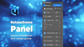 Retouch4me PANEL for Photoshop Quick installation and usage guide [upl. by Arnon]