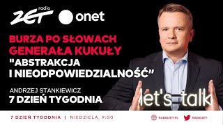 ❗️quotBURZA PO SŁOWACH GENERAŁA KUKUŁY quotABSTRAKCJA I NIEODPOWIEDZIALNOŚĆquot  7 Dzień Tygodnia [upl. by Nesta]