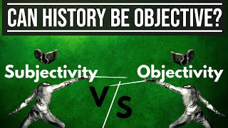 Historiography Theory amp Objectivity  Can History Be Objective  The Veto Power of the Sources [upl. by Aihsei612]