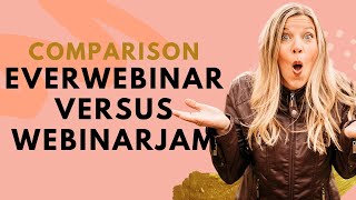 WEBINARJAM VS EVERWEBINAR WHICH DO YOU NEED [upl. by Kinson822]