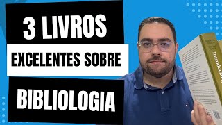 Top 3 Livros que Todo Estudante de Bibliologia Deve Conhecer [upl. by Arikihs]