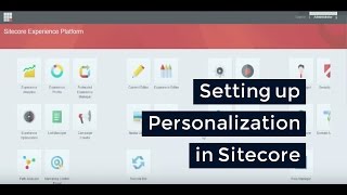 Setting Up Personalization in Sitecore [upl. by Romonda74]