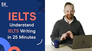 Understand IELTS Writing in JUST 25 minutes [upl. by Neeka439]