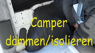 Camper dämmen  isolieren  Wohnmobil dämmen mit Armaflex und Polyesterwolle [upl. by Haisa]