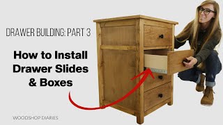 How to Install Drawer Slides and Drawer Boxes [upl. by Erreipnaej634]