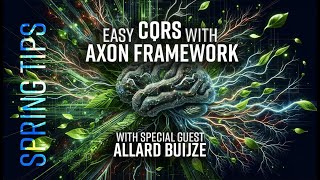 Spring Tips CQRS and Axon Framework [upl. by Albie]