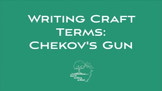 Writing Craft Terms Chekhovs Gun [upl. by Rosio]