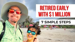 Our Secrets to a 1 Million Early Retirement [upl. by Mallin]