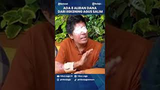 Ada 8 Aliran Dana dari Rekening Agus Salim [upl. by Hamlani102]