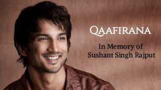 Qaafirana Status  Sushant Singh Rajput [upl. by Elocim]