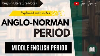 Anglo Norman Period  Middle English Literature  IRENE FRANCIS [upl. by Aeriell]