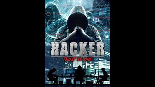 Hacker Trust No One Full Movie [upl. by Eillo898]