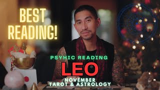 LEO 🔮🌟 YOUR BEST READING EVER NOVEMBER TAROT HOROSCOPE [upl. by Ferree718]