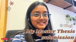 I Submitted My Master Thesis  Sharing My Experience [upl. by Nale319]