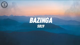 SB19  Bazinga Lyrics [upl. by Rochette]