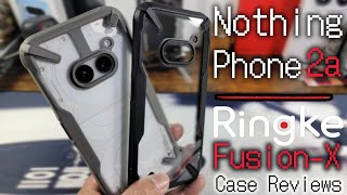 Ringke FusionX Case Reviews for Nothing Phone 2a [upl. by Filia]