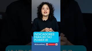 INDICADORES PARA RH NO POWER BI [upl. by Meean]