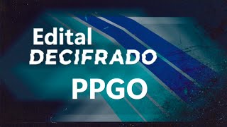 Edital Decifrado PPGO  UniProcessus Concursos [upl. by Aleiram]