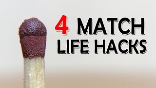 4 Awesome Matchstick hacks  What the Hack 12 [upl. by Nyrrek]