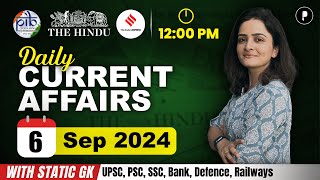 6 September Current Affairs 2024  Daily Current Affairs  Current Affairs Today [upl. by Barvick79]