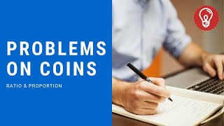 Ratio and Proportions  Problems Based on Coins Part2  AMCAT Question  Without Equations [upl. by Aiynot968]