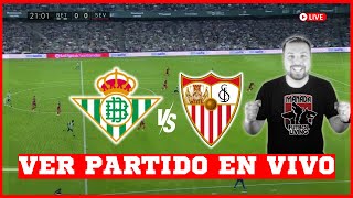 REAL BETIS vs SEVILLA 🔥EN VIVO🔥 🚨 EN DIRECTO 🚨 EN VERTICAL  Futbol Living [upl. by Esihcoc734]