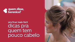 3 dicas para quem tem pouco cabelo [upl. by Emmy]