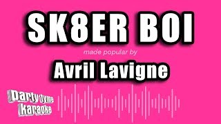 Avril Lavigne  Sk8er Boi Karaoke Version [upl. by Notyalk]