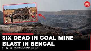 Coal mine blast in Bengals Birbhum  6 dead several injured  What happened [upl. by Waldack]