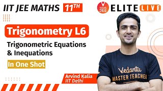 Trigonometry Class 11  Lecture 6  JEE Main  JEE Advanced Arvind Kalia Sir Vedantu [upl. by Helfand173]