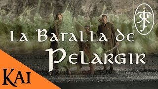 La Batalla de Pelargir [upl. by Catima]