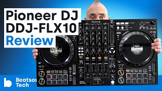 Pioneer DJ DDJFLX10 Review One Controller To Rule Them All Beatsource Tech [upl. by Richmal]