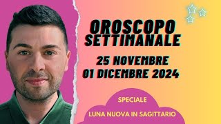 OROSCOPO SETTIMANA 25 NOVEMBRE  01 DICEMBRE 2024 [upl. by Nedrob]