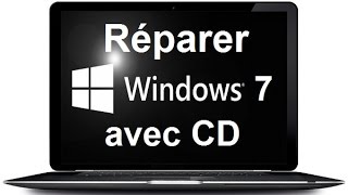 Comment réparer Windows 7 avec CD dinstallation [upl. by Hau]