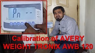 Avery Weight Tronix AWB120 Calibration  Calibration  Weighing Scale  Weighing Scale Digital [upl. by Anig]