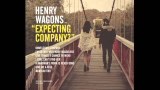 Henry Wagons  Unwelcome Company ft Alison Mosshart Official Audio Stream [upl. by Towney]