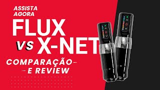 Xnet Flux vs Spektra Flux  comparação e review [upl. by Faber637]