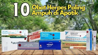 10 Rekomendasi Obat Herpes Paling Ampuh di Apotik [upl. by Zela]