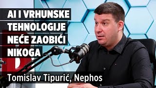 AI i vrhunske tehnologije neće zaobići nikoga  Tomislav Tipurić Nephos [upl. by Paddie]