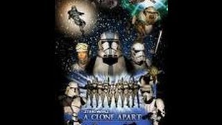 Star Wars A Clone Apart Episode 5 [upl. by Phillida119]