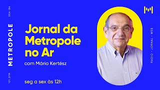 Jornal da Metropole no Ar  Laurent Rezette  03072024 [upl. by Reiniar]