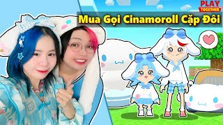 Mèo Simmy Mở Gói CẶP ĐÔI CINAMOROLL SIÊU ĐÁNG IU Trong Play ToGether [upl. by Hawk794]