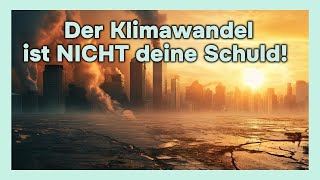 Klimawandel – Die dreckige Wahrheit über die niemand sprechen will [upl. by Alenoel]