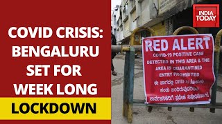 Bengaluru Set For One Week Lockdown After Covid Cases Spike In Karnataka [upl. by Castara]