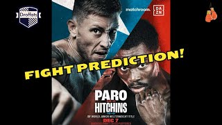 Liam Paro vs Richardson Hitchins Fight Prediction [upl. by Alliscirp]