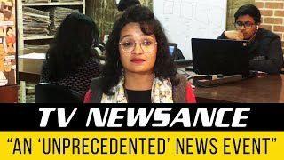 TV Newsance Episode 4 An ‘unprecedented’ news event [upl. by Arhsub]