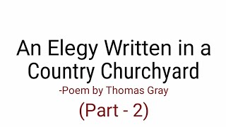 Elegy Written in a Country Churchyard Poem by Thomas Gray in Hindi summary Explanation [upl. by Anital]