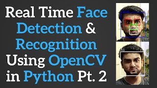 Face Detection using Haar Cascade  Real Time Face Detection in OpenCV with Python p 2 [upl. by Corena528]