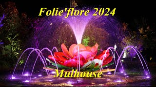 Folie’flore 2024 à Mulhouse [upl. by Nnairrehs82]