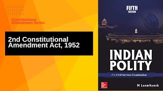 2nd Amendment of Indian Constitution II Constitutional Amendments II Indian Polity UPSC pscwisdom [upl. by Selinski]